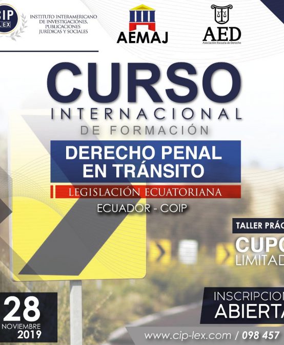 Curso Internacional de Formación de Derecho Penal en materia de Tránsito