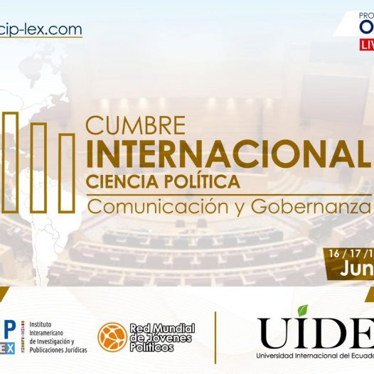 Cumbre Internacional Ciencia Política, Comunicación y Gobernanza
