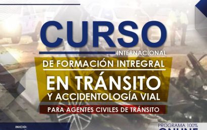 Curso Internacional de Formación Integral en Tránsito y Accidentología vial