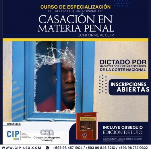 Curso de Especialización en Recurso Extraordinario de Casación Penal Conforme al Coip