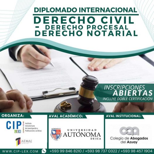 Diplomado Internacional Derecho Civil, Derecho Procesal, Derecho Notarial