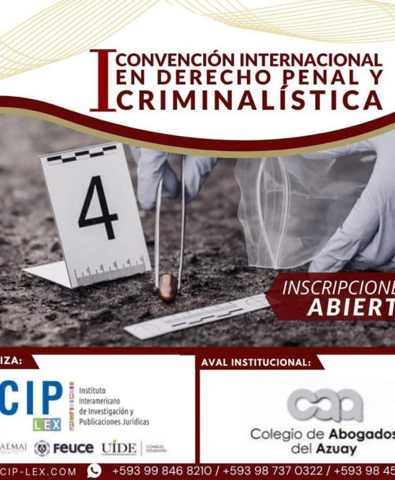 Convención Internacional en Derecho Penal y Criminalística