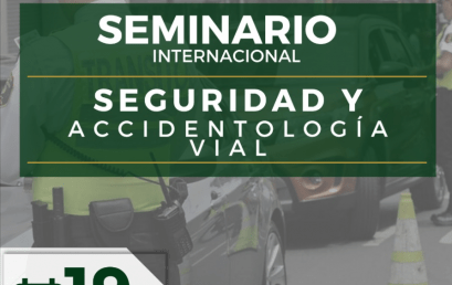 Seminario Internacional Seguridad y Accidentología Vial