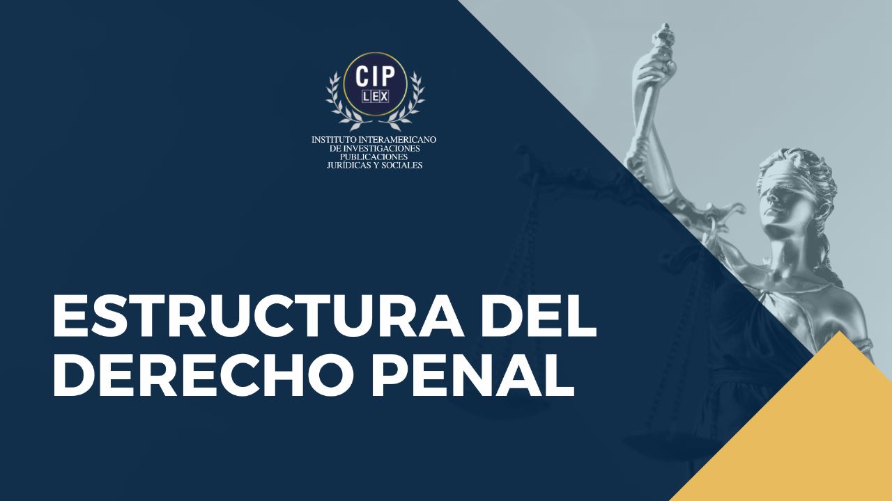 ESTRUCTURA DEL D. PENAL
